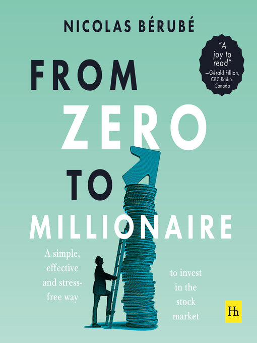 Title details for From Zero to Millionaire by Nicolas Bérubé - Available